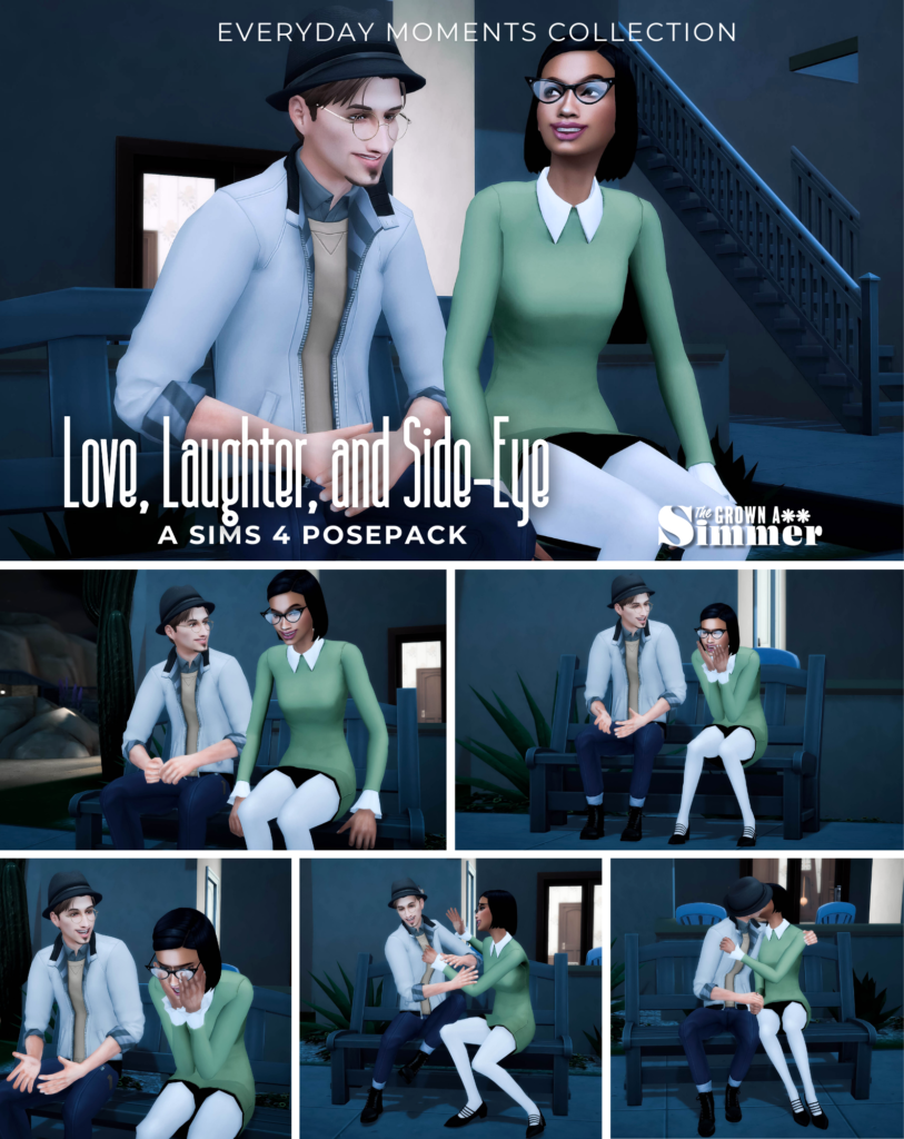LOVE, LAUGHTER, & SIDE EYE SIMS 4 POSE PACK