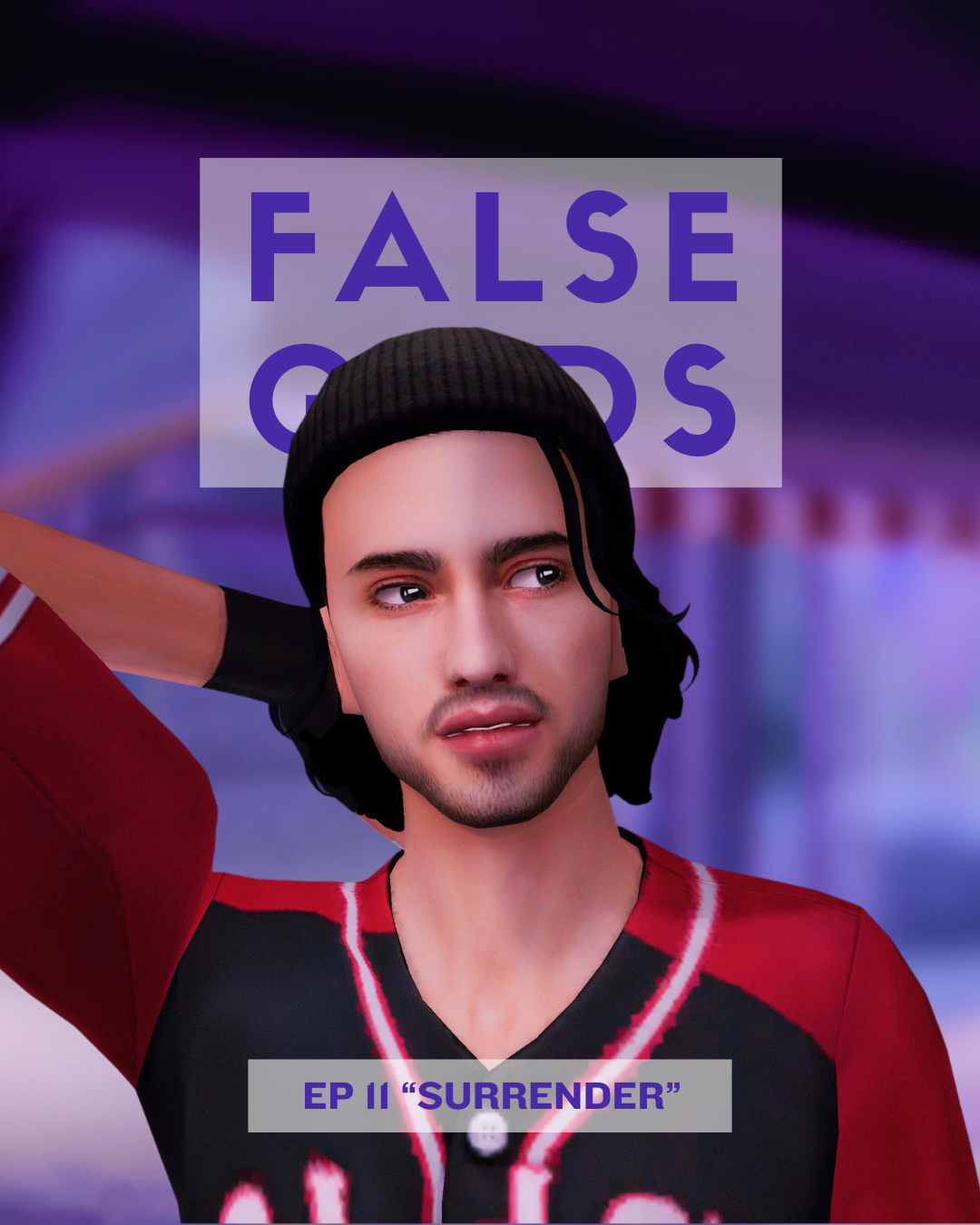 False Gods Episode 11 - Surrender
